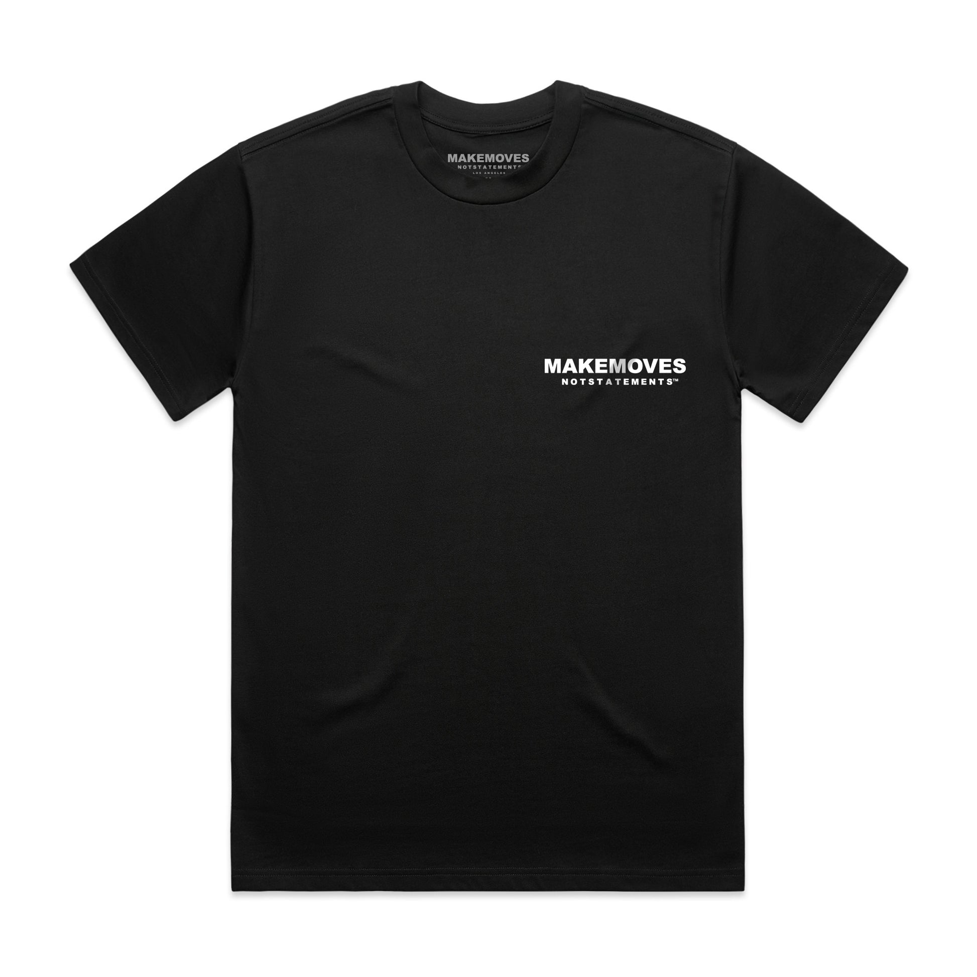 Make Moves Not Statements, MMNS Basic Tee, BLACK